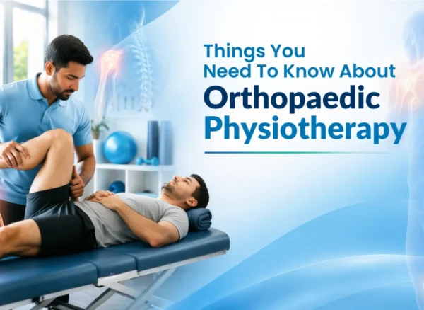 Orthopedic Physiotherapy Orthopedic Physiotherapy